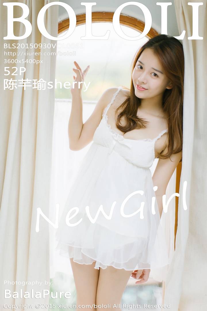 [BoLoli波萝社] 2015.09.30 VOL.061 陈芊瑜_sherry [52+1P-201M]预览图