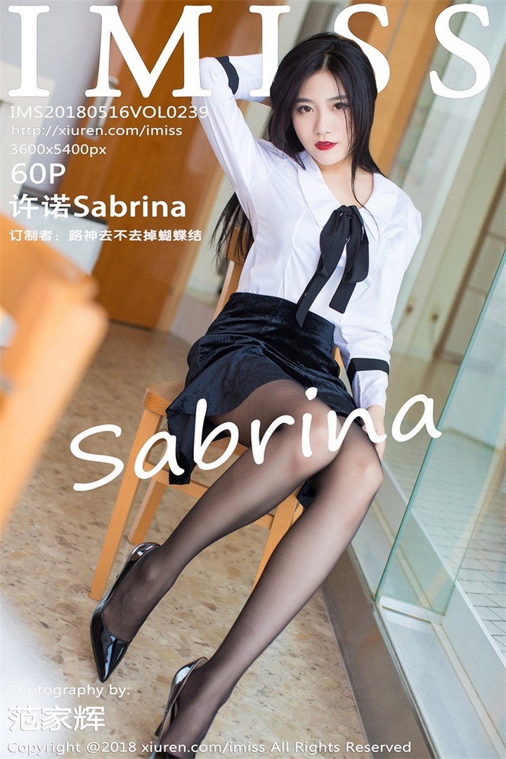 [IMISS爱蜜社] 2018.05.16 VOL.239 许诺Sabrina[60+1P225M]预览图