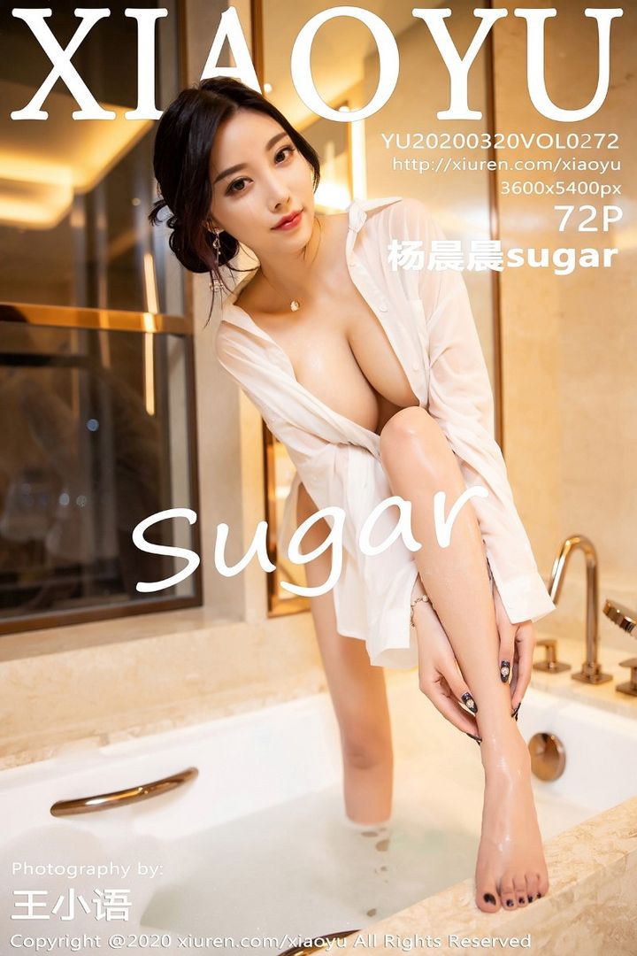 [XIAOYU语画界]2020.03.20 VOL.272 杨晨晨sugar [73P365MB]预览图