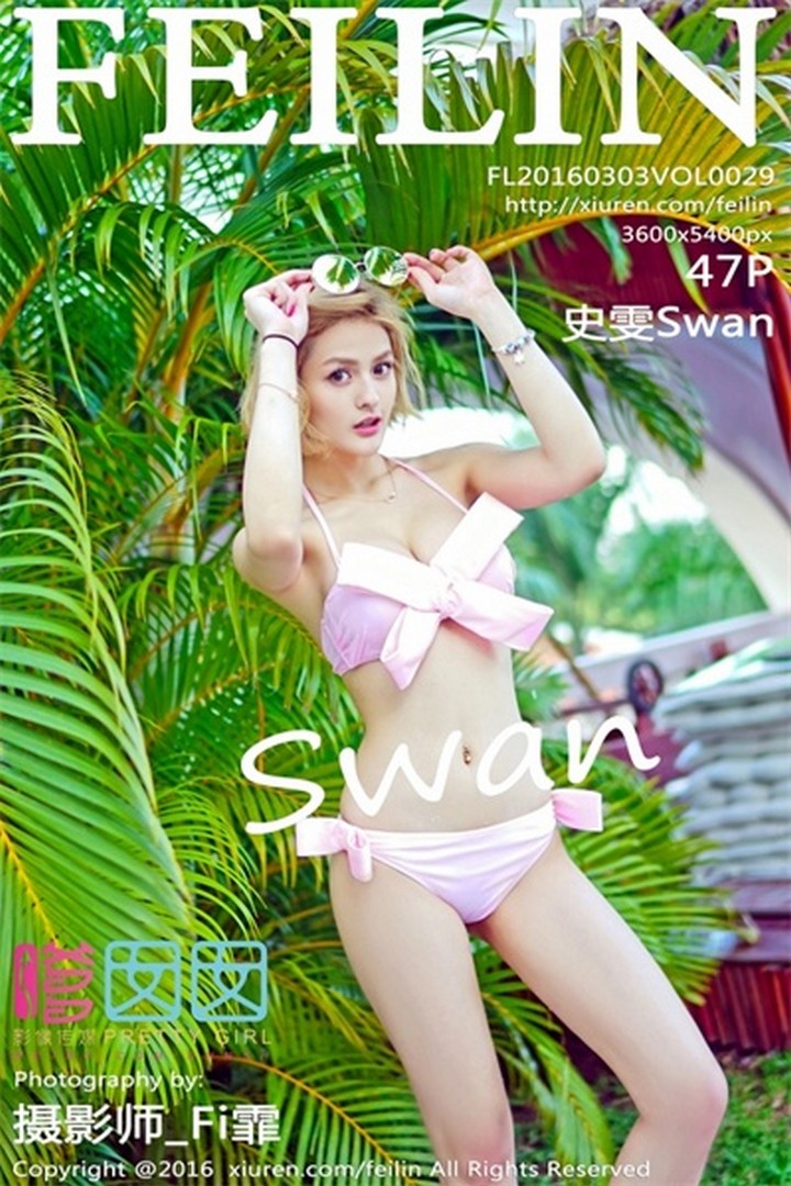 [FEILIN嗲囡囡]2016.03.03 VOL.029 史雯Swan[47+1P185M]预览图