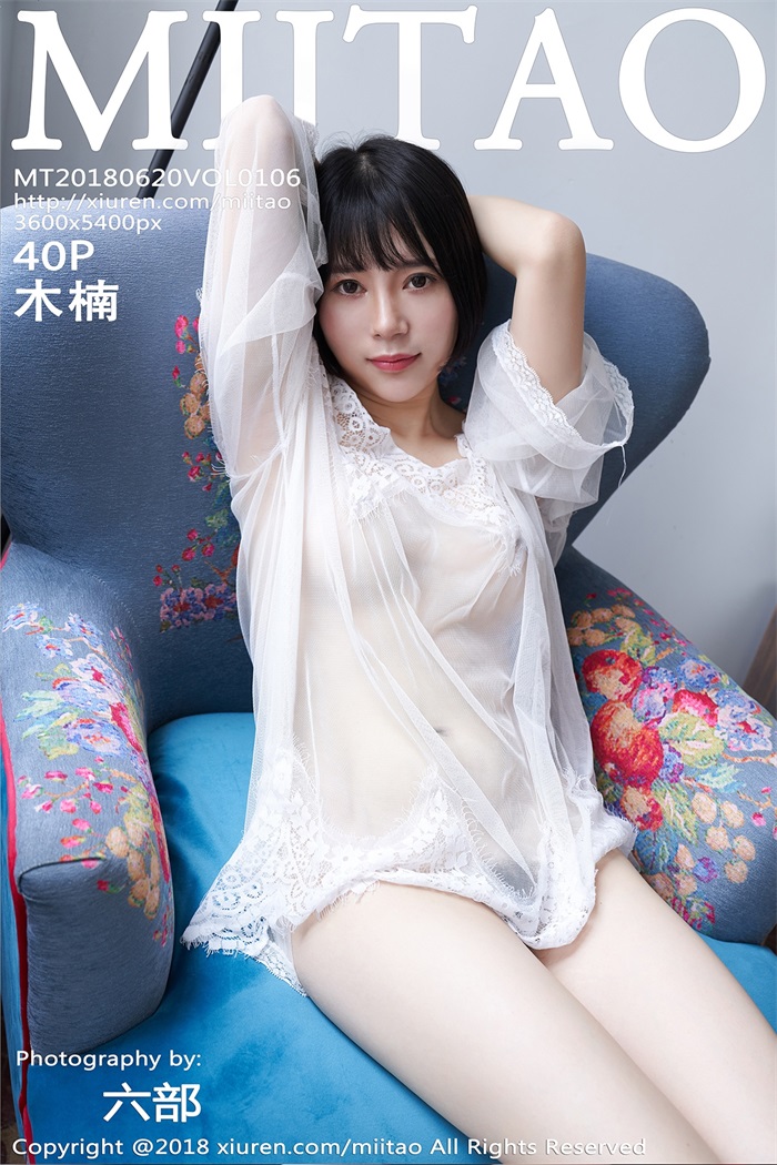 [MiiTao蜜桃社]2018.06.20 VOL.106 木楠Nan[40+1P107M]预览图