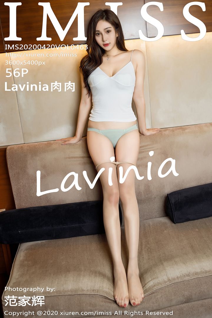 [IMISS爱蜜社] 2020.04.20 VOL.463 Lavinia肉肉[57P134M]预览图