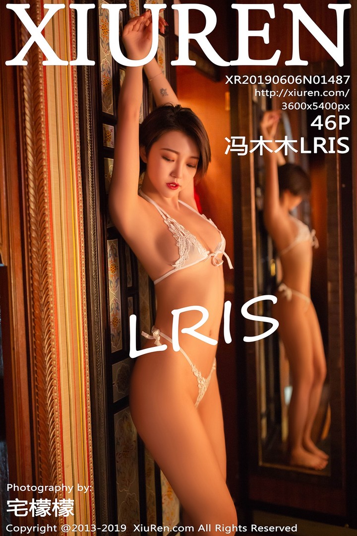 [XIUREN秀人网] 2019.06.06 VOL.1487 冯木木LRIS[46+1P157M]预览图