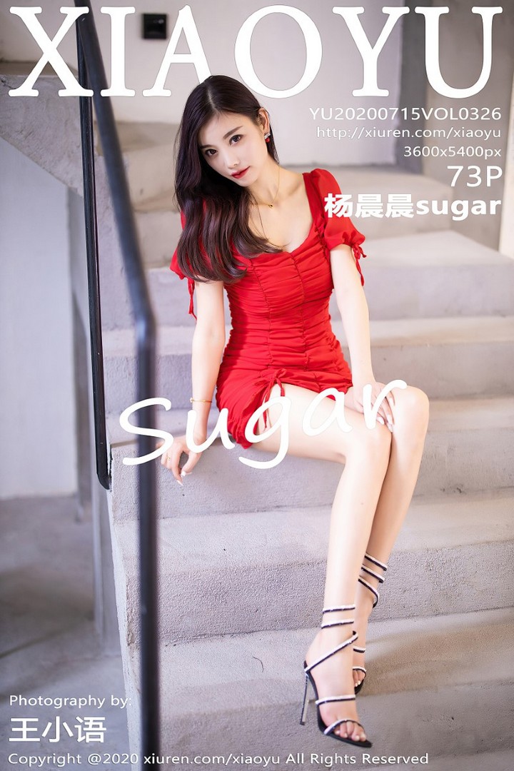 [XIAOYU语画界]2020.07.15 VOL.326 杨晨晨sugar [74P/948MB]预览图