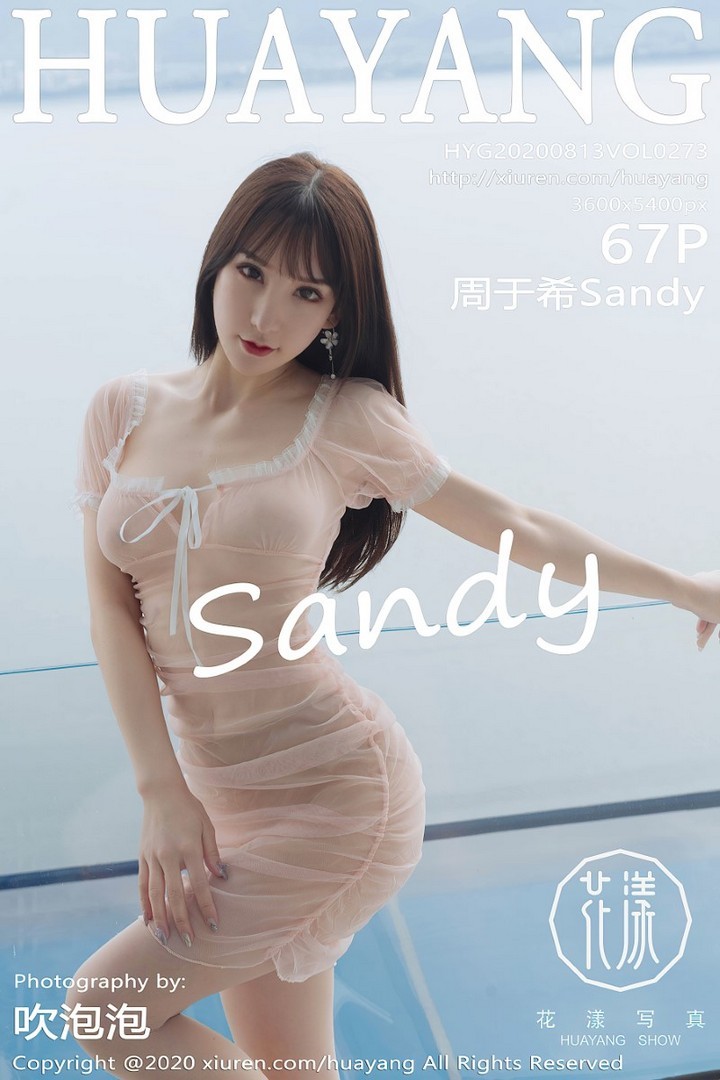 [HuaYang花漾] 2020.08.13 VOL.273 周于希Sandy [68P/554MB]预览图