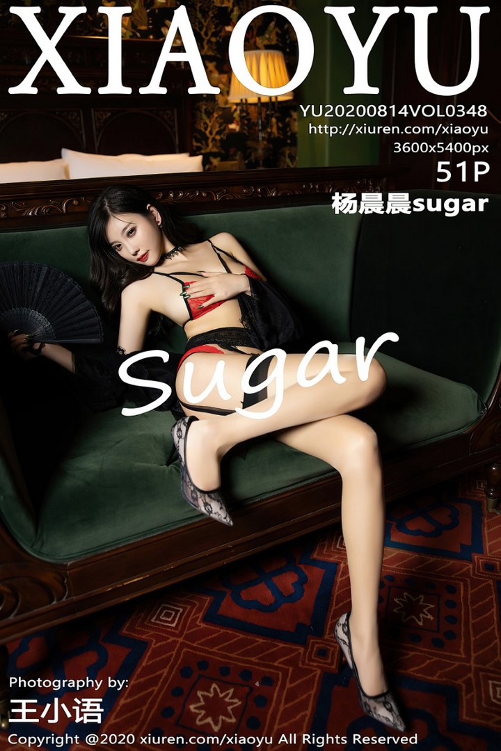 [XIAOYU语画界]2020.08.14 VOL.348 杨晨晨sugar [52P/577MB]预览图