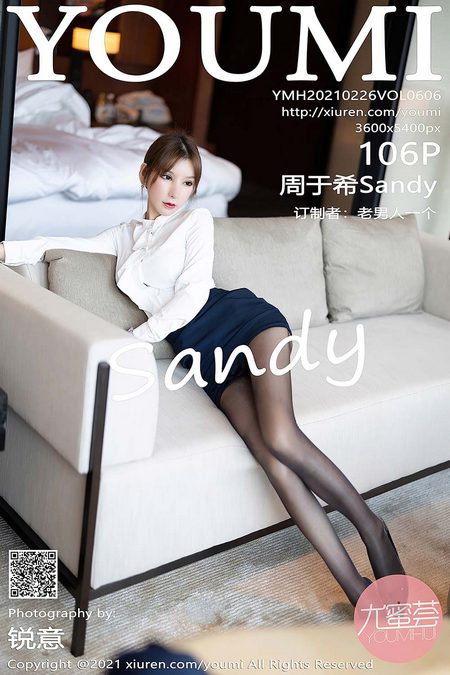 [YOUMI尤蜜荟] 2021.02.26 VOL.606 周于希Sandy[106+1P／911MB]预览图