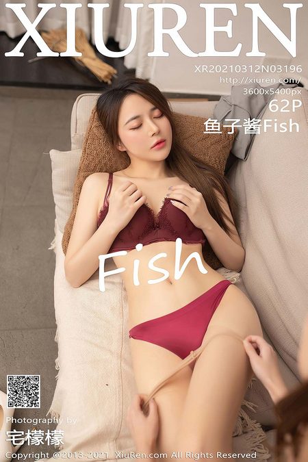 [XIUREN秀人网]2021.03.12 VOL.3196 鱼子酱Fish[62+1P／658MB]预览图