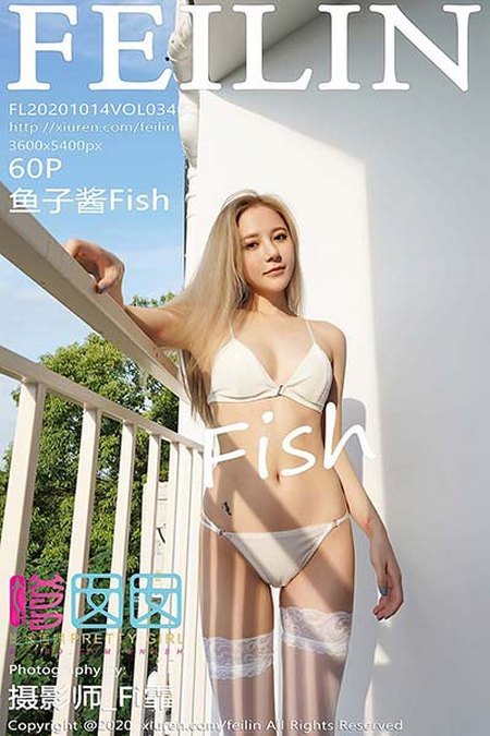 [FEILIN嗲囡囡] 2020.10.14 VOL.346 鱼子酱Fish[60+1P／474MB]预览图