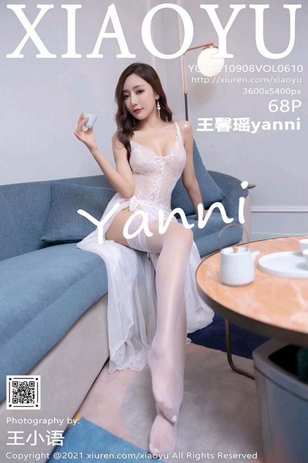 [XIAOYU语画界]2021.09.08 VOL.610 王馨瑶yanni[68+1P／578MB]预览图