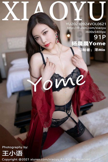 [XIAOYU语画界]2021.09.24 VOL.621 杨晨晨Yome[91+1P／741MB]预览图