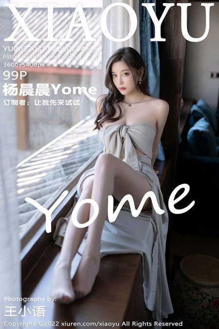 [XIAOYU语画界]2022.03.11 VOL.734 杨晨晨Yome[99+1P／890MB]预览图