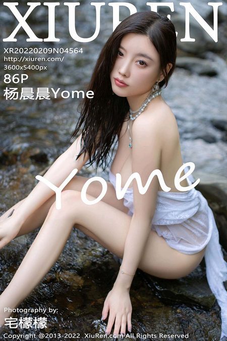 [XIUREN秀人网]2022.02.09 VOL.4564 杨晨晨Yome[86+1P／863MB]预览图