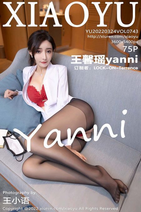 [XIAOYU语画界]2022.03.24 VOL.743 王馨瑶yanni[75+1P／668MB]预览图