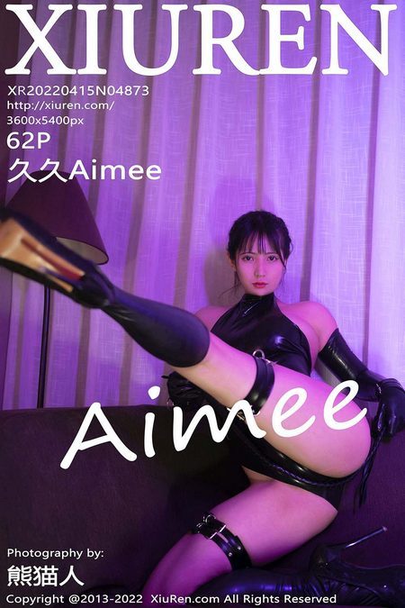 [XIUREN秀人网]2022.04.15 VOL.4873 久久Aimee[62+1P／548MB]预览图