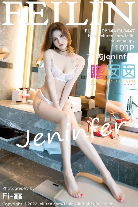 [FEILIN嗲囡囡]2022.06.14 VOL.447 文芮jeninfer[101+1P／984MB]预览图