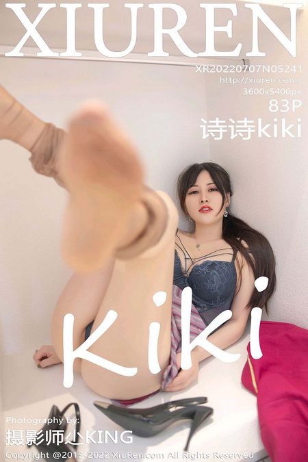 [XIUREN秀人网]2022.07.07 VOL.5241 诗诗kiki[83+1P／722MB]预览图