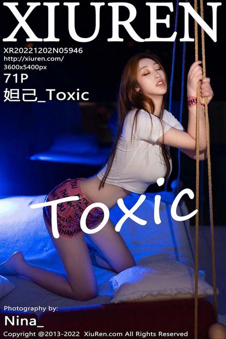 [XIUREN秀人网]2022.12.02 VOL.5946 妲己_Toxic[71+1P／511MB]预览图