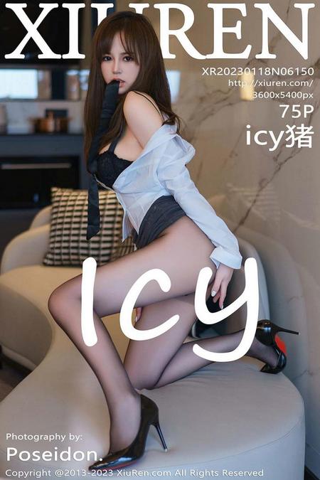 [XIUREN秀人网]2023.01.18 VOL.6150 icy猪[75+1P／573MB]预览图