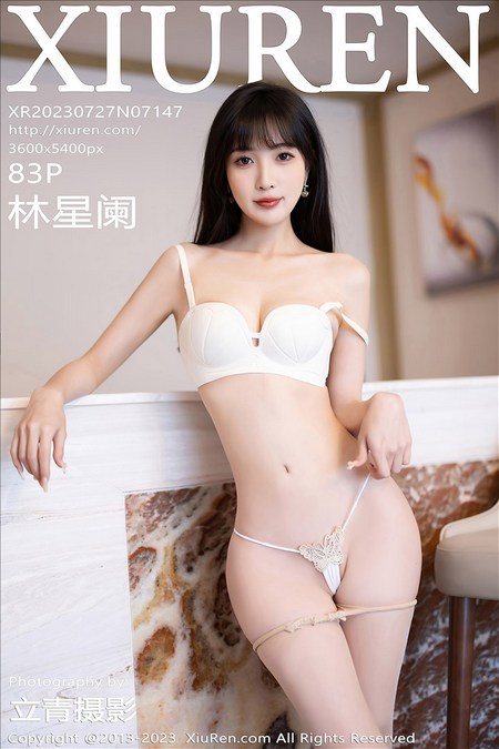 [XIUREN秀人网]2023.07.27 VOL.7147 林星阑[83+1P／605MB]预览图