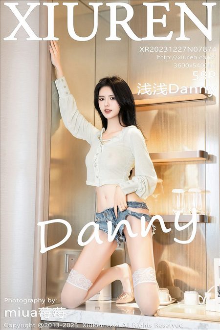 [XIUREN秀人网]2023.12.27 VOL.7874 浅浅Danny[59+1P／6666MB]预览图